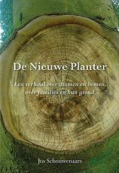 Foto van De nieuwe planter - jos schouwenaars - paperback (9789463654524)