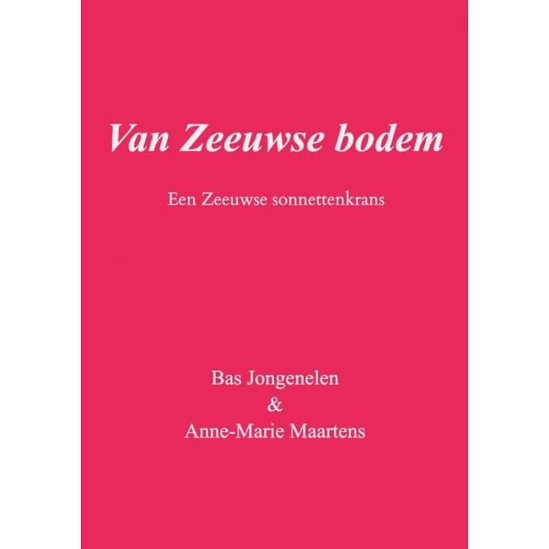 Foto van Van zeeuwse bodem