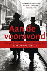 Foto van Aan de vooravond - bernard wasserstein - ebook (9789046813775)