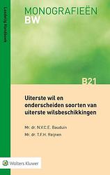 Foto van Uiterste wil en onderscheiden soorten van uiterste wilsbeschikkingen - paperback (9789013165081)