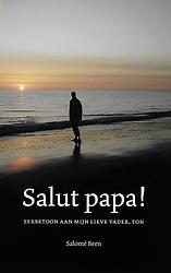 Foto van Salut papa! - salomé been - paperback (9789492504210)