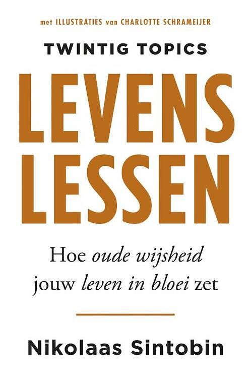 Foto van Levenslessen - nikolaas sintobin - hardcover (9789043539357)