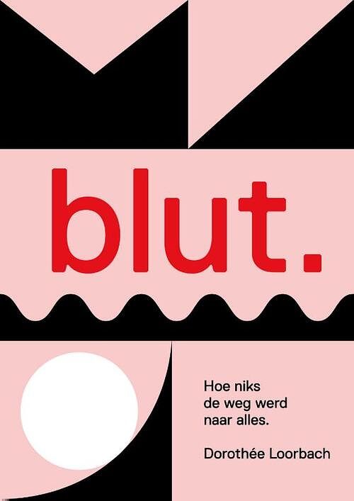 Foto van Blut - dorothée loorbach - paperback (9789083075327)