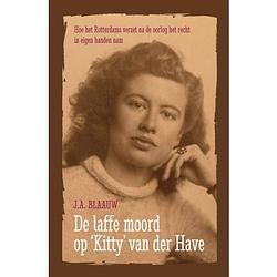 Foto van De laffe moord op kitty van der have