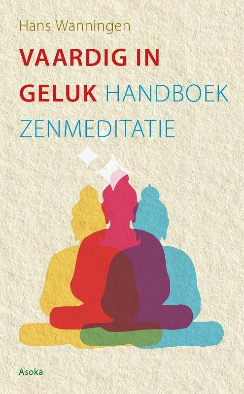 Foto van Vaardig in geluk - hans wanningen - paperback (9789056703615)