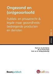 Foto van Ongezond en (on)geoorloofd - ebook (9789462748309)