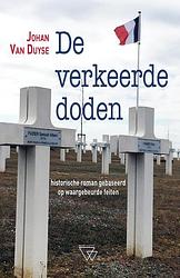 Foto van De verkeerde doden - johan van duyse - ebook (9789493242531)