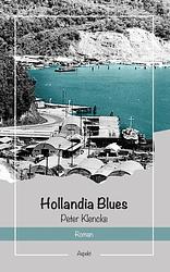 Foto van Hollandia blues - peter klencke - ebook