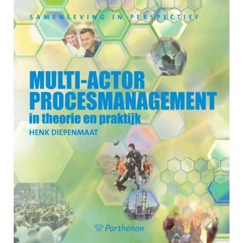 Foto van Multi-actor procesmanagement in theorie en