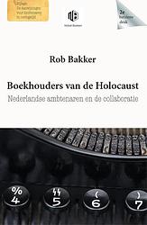 Foto van Boekhouders van de holocaust - rob bakker - ebook (9789083060231)