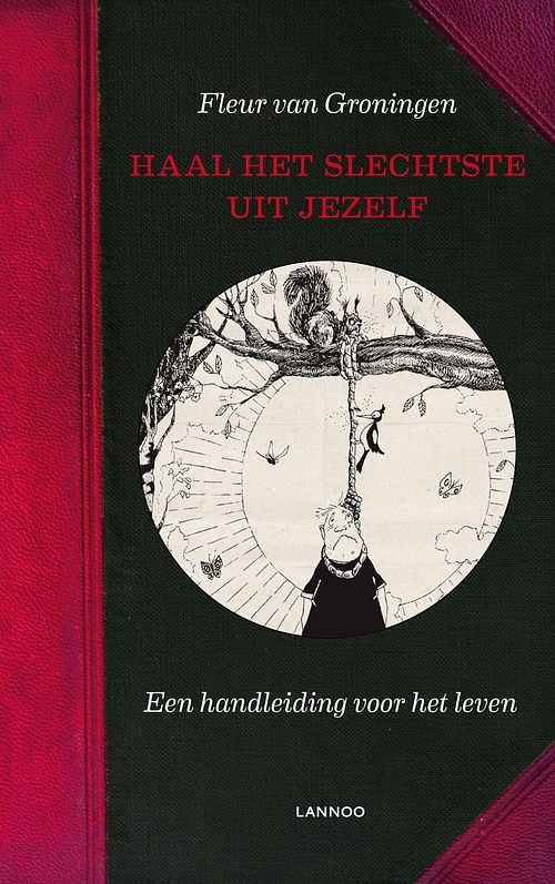 Foto van Haal het slechtste uit jezelf! - fleur van groningen - ebook (9789020996203)