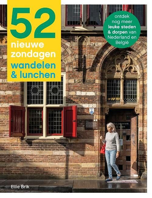 Foto van 52 nieuwe zondagen wandelen & lunchen - ellie brik - paperback (9789493273061)