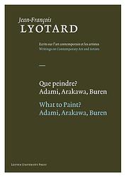 Foto van Que peindre? / what to paint? - jean-francois lyotard - hardcover (9789058677921)