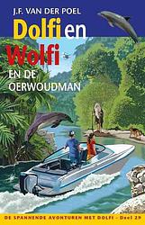 Foto van Dolfi en wolfi en de oerwoudman - j.f. van der poel - ebook (9789026625077)