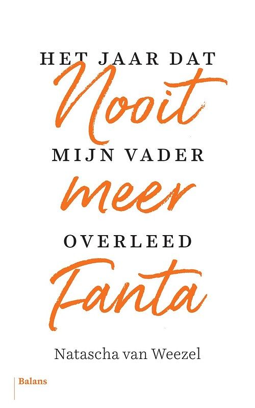 Foto van Nooit meer fanta - natascha van weezel - ebook (9789463820820)