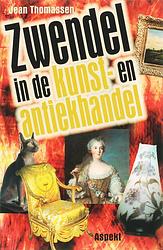 Foto van Zwendel in de kunst- en antiekhandel - j. thomassen - paperback (9789059112858)