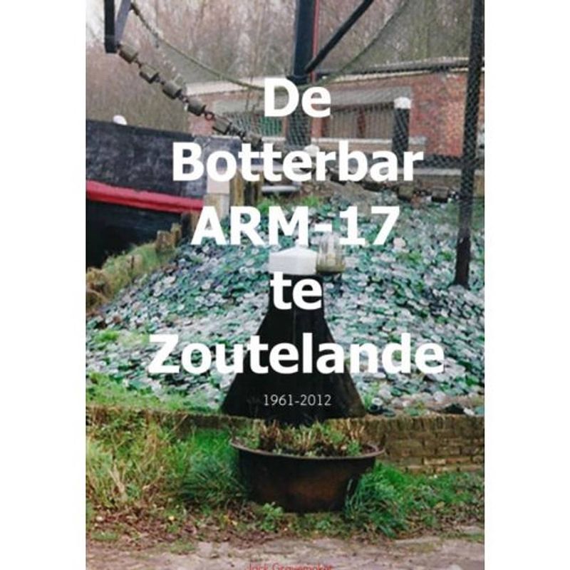 Foto van De botterbar arm-17 te zoutelande, 1961-2012