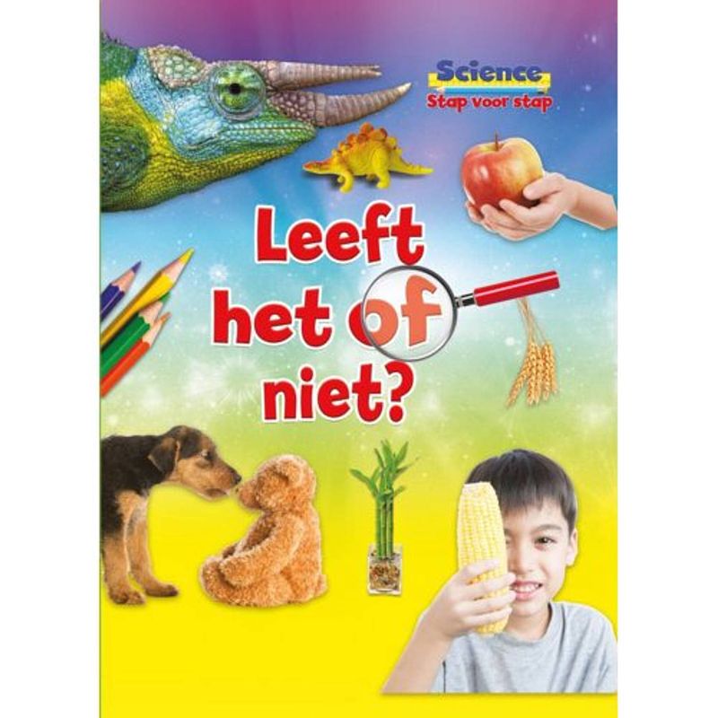 Foto van Leeft het of niet? - science stap voor stap