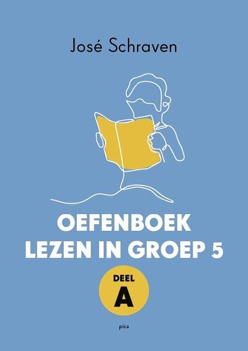 Foto van Oefenboek lezen in groep 5 - josé schraven - paperback (9789493209732)