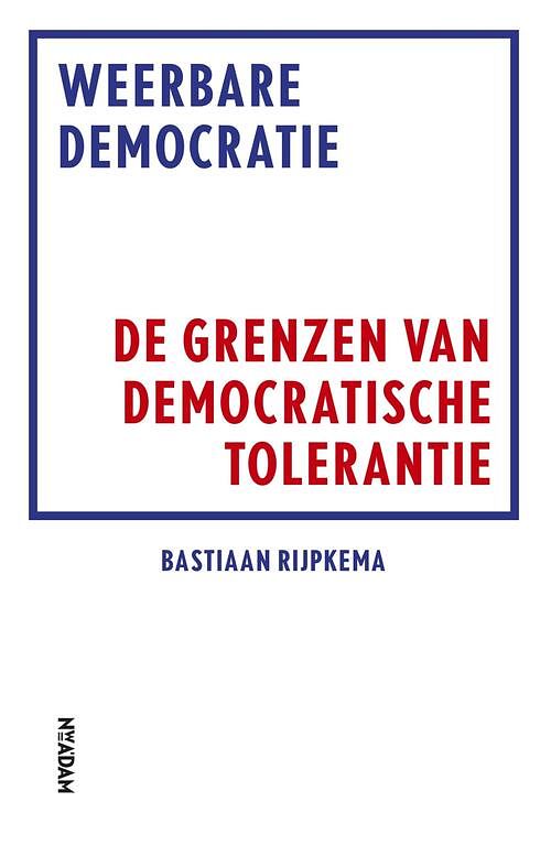 Foto van Weerbare democratie - bastiaan rijpkema - ebook (9789046820056)