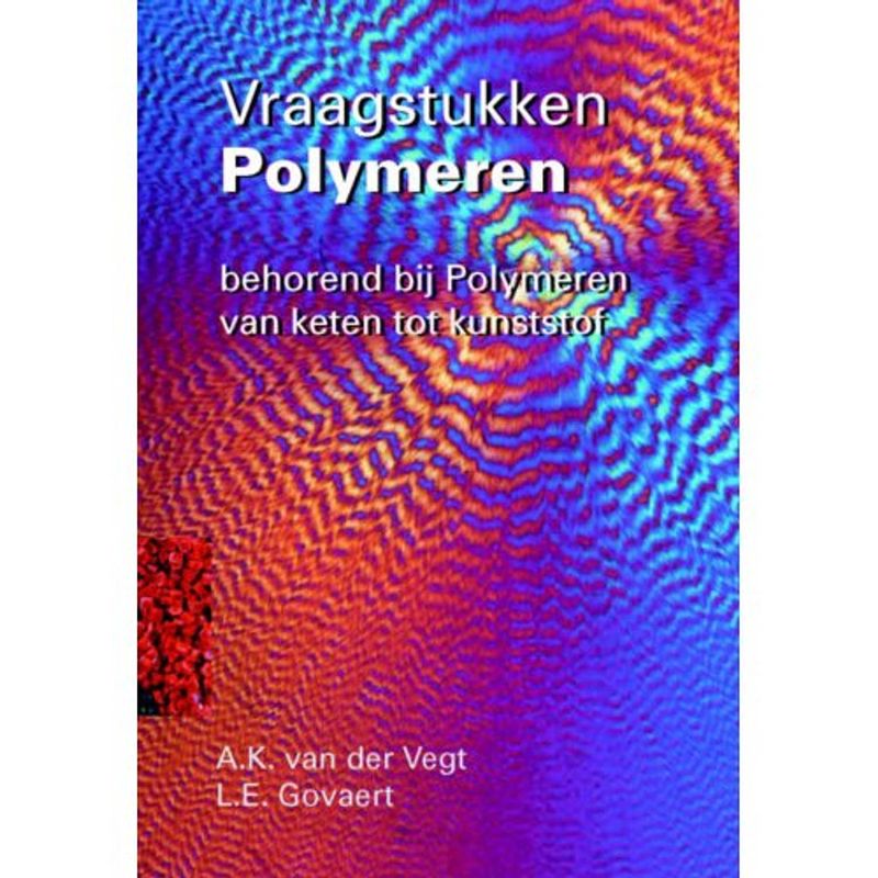 Foto van Vraagstukken polymeren