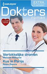 Foto van Verlokkelijke dromen ; kus in parijs - melanie milburne, robin gianna - ebook