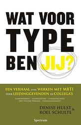 Foto van Wat voor type ben jij? - denise hulst, roel schulte - ebook (9789000342549)