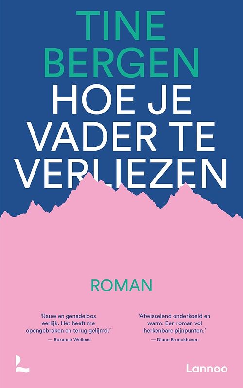 Foto van Hoe je vader te verliezen - tine bergen - ebook