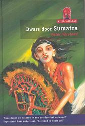 Foto van Dwars door sumatra - peter vervloed - hardcover (9789043702584)