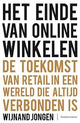 Foto van Het einde van online winkelen - wijnand jongen - ebook (9789047009955)