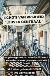 Foto van Echo'ss van vrijheid: leuven centraal - leo cornelisssen - ebook (9789403702391)