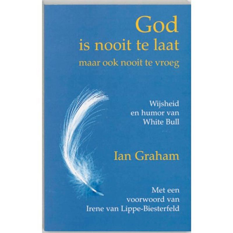 Foto van God is nooit te laat! (maar ook nooit te vroeg)