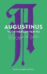 Foto van Augustinus voor mensen van nu - hans alderliesten - ebook (9789043532761)