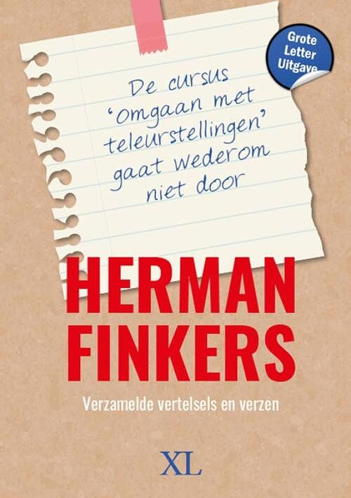 Foto van De cursus 'somgaan met teleurstellingen's gaat wederom niet door - grote letter uitgave - herman finkers - hardcover (9789046314449)