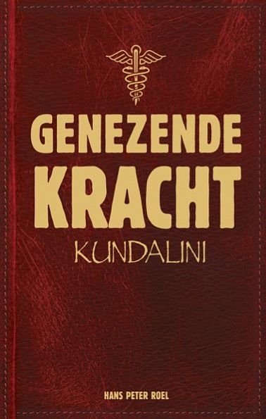 Foto van Genezende kracht - hans peter roel - paperback (9789493307070)