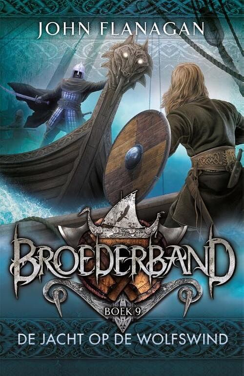 Foto van Broederband 9 - de jacht op de wolfswind - john flanagan - hardcover (9789025776299)