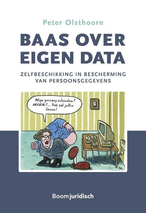 Foto van Baas over eigen data - peter olsthoorn - paperback (9789462909847)