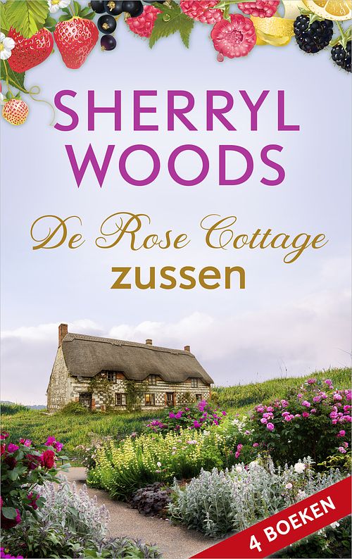 Foto van De rose cottage zussen - sherryl woods - ebook (9789402759242)