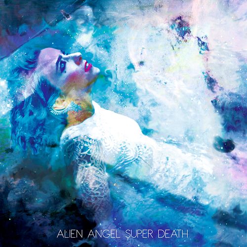 Foto van Alien angel super death - lp (7640153363312)