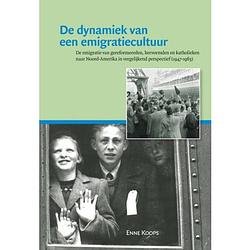 Foto van De dynamiek van een emigratiecultuur -