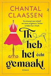 Foto van Ik heb het echt gemaakt - chantal claassen - ebook