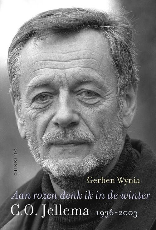 Foto van Aan rozen denk ik in de winter - gerben wynia - hardcover (9789021469775)