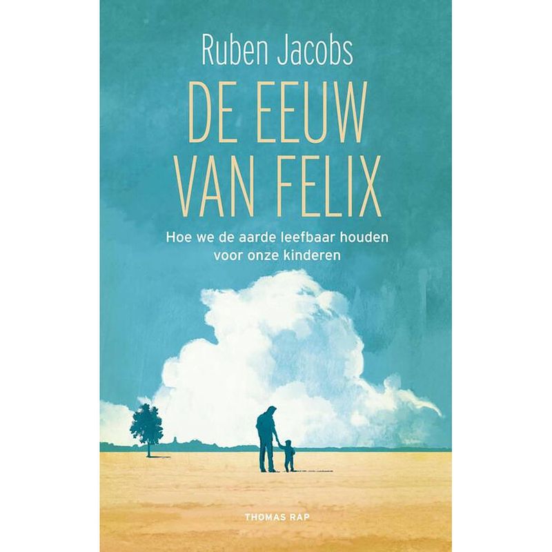 Foto van De eeuw van felix