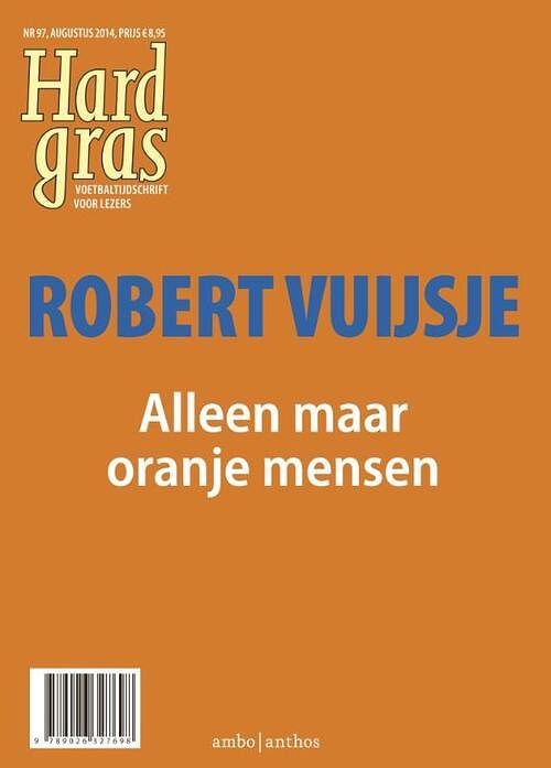 Foto van Hard gras 97 - ebook - henk spaan, hugo borst, matthijs van nieuwkerk - ebook (9789026327759)