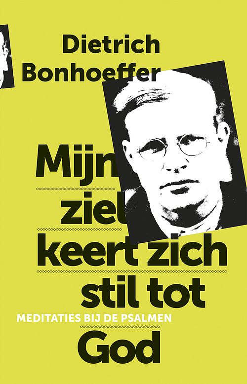 Foto van Mijn ziel keert zich stil tot god - dietrich bonhoeffer - ebook (9789043526524)