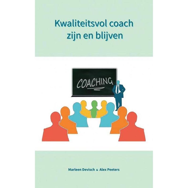 Foto van Kwaliteitsvol coach zijn en blijven