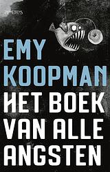 Foto van Het boek van alle angsten - emy koopman - ebook (9789044634235)