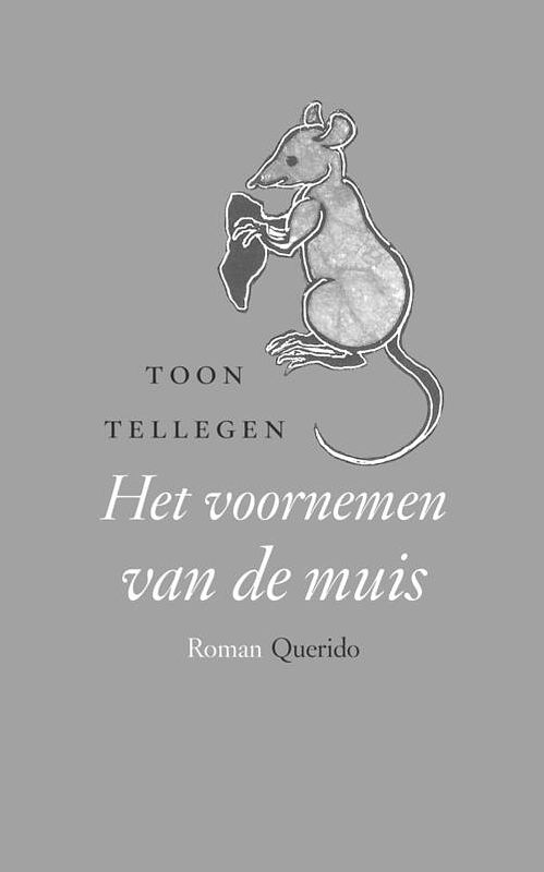 Foto van Het voornemen van de muis - toon tellegen - ebook (9789021403267)