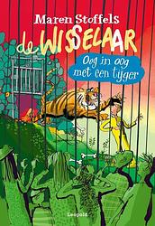 Foto van De wisselaar - oog in oog met een tijger - maren stoffels - ebook (9789025886097)