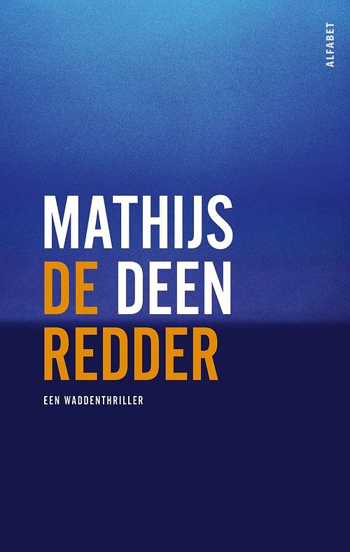 Foto van De redder - mathijs deen - ebook